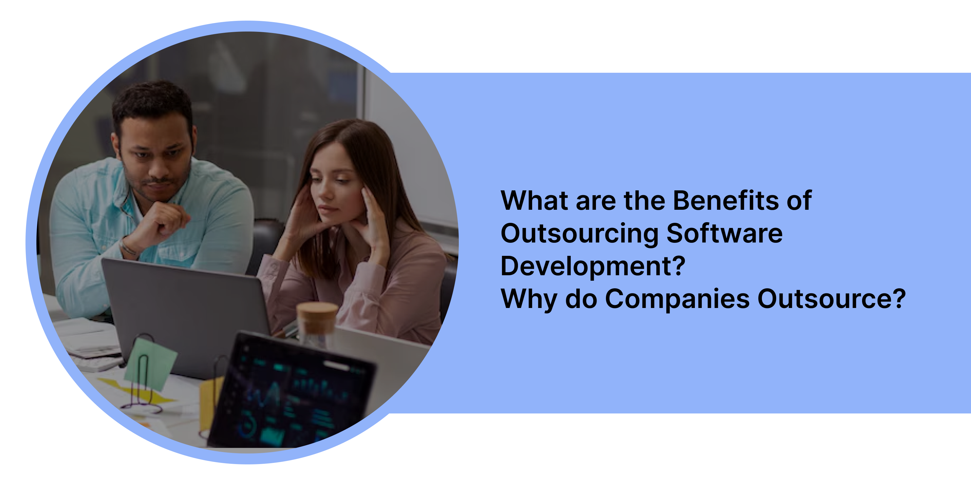 A banner image for a blog titled benefits of outsourcing software development